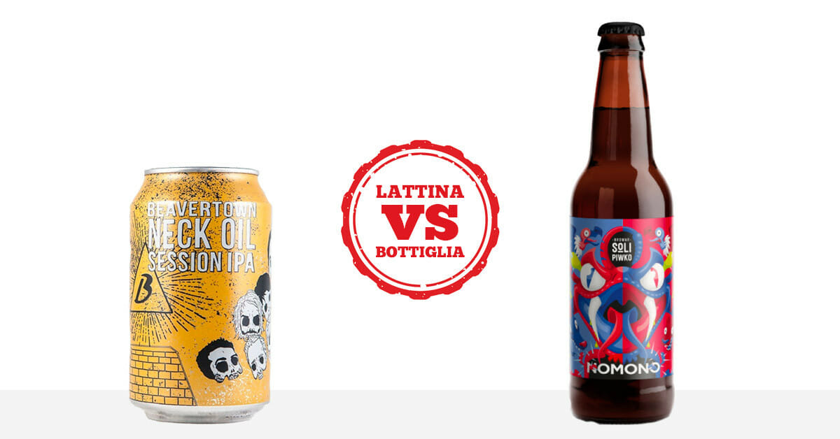 birra lattina vs bottiglia