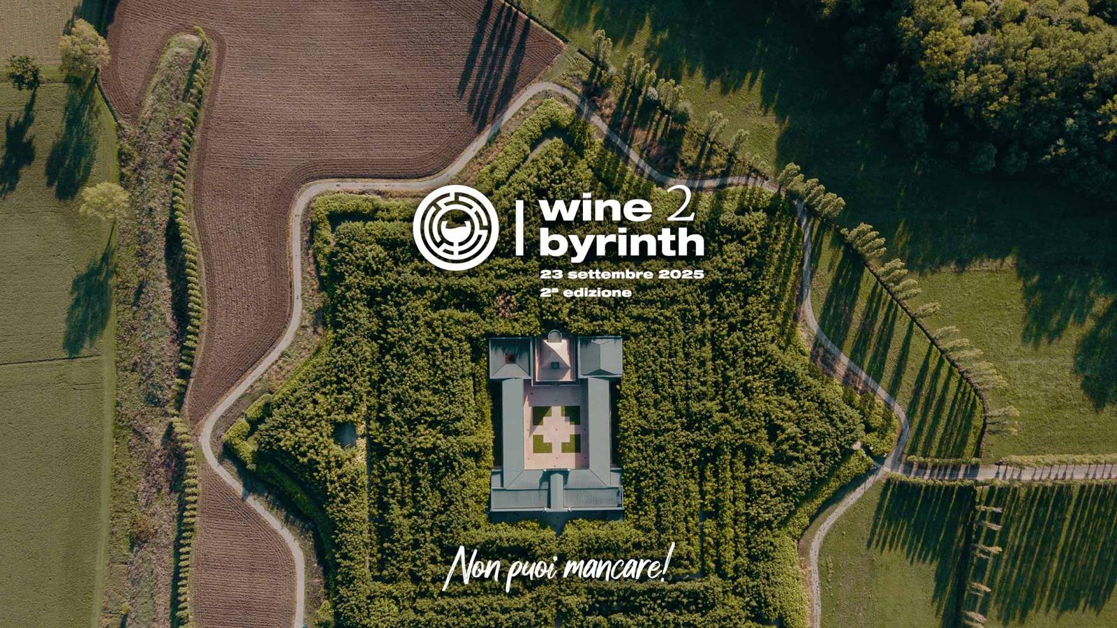 Winebyrinth 2025 vini e spirits al Labirinto della Masone di Parma